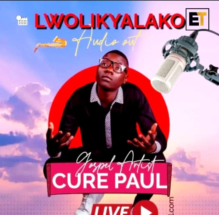 Lwolikyalako - Cure Paul Ug
